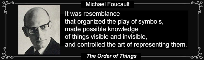 Micheal Foucault Quote
